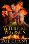 [Fire & Rescue Shifters: Wildfire Crew 04] • Wildfire Pegasus